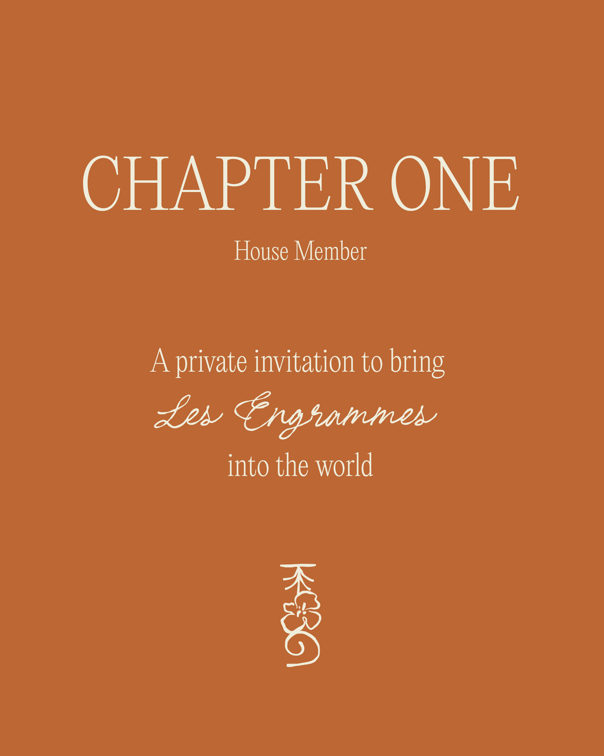Chapter One | House Member