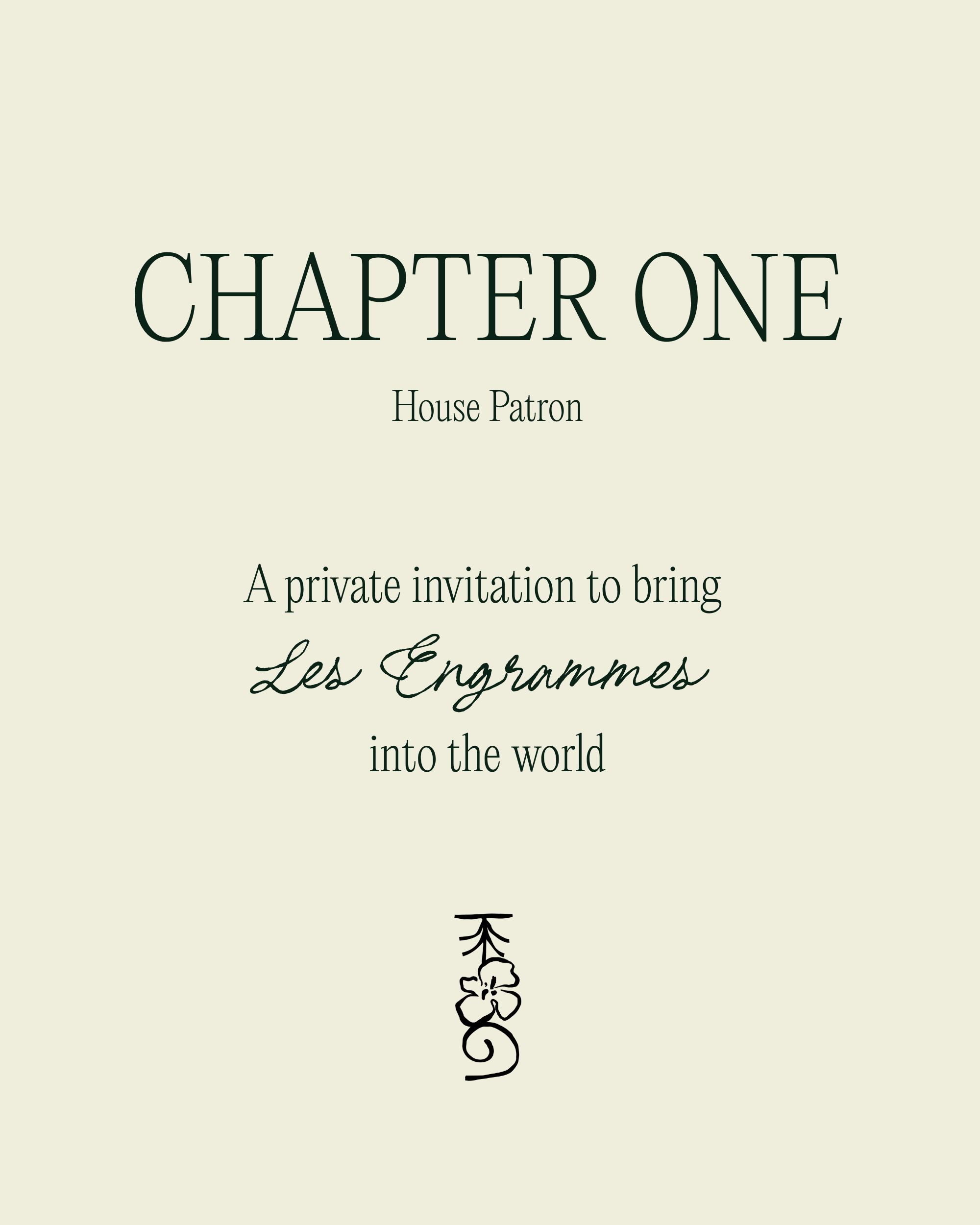 Chapter One | House Patron